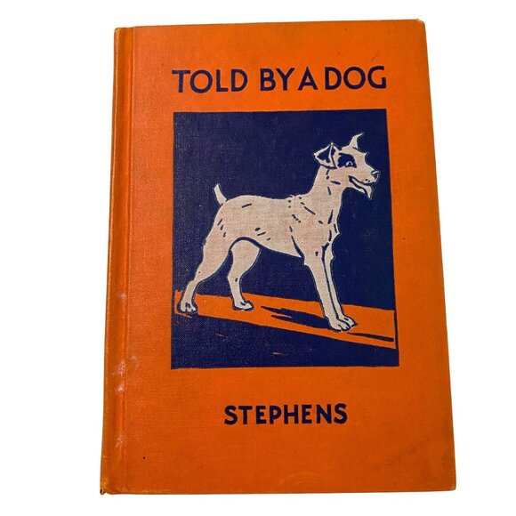 Told by a Dog Hardcover Annabel W Stephens Signed Jack Russell Terrier Vtg 1930s - Picture 1 of 6